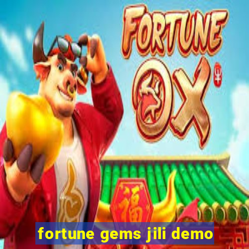 fortune gems jili demo